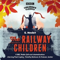 Enlarge image Cover: The Railway Children - BBC Physical Audio