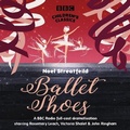 Cover: Ballet Shoes - BBC Physical Audio