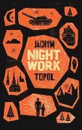 Cover: Nightwork - Granta Books