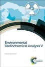 Cover: Environmental Radiochemical Analysis V - Royal Society of Chemistry