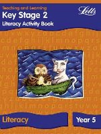Enlarge image Cover: KS2 Literacy Activity Book: Year 5 - Letts Educational