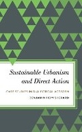 Cover: Sustainable Urbanism and Direct Action - Rowman & Littlefield International