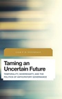 Cover: Taming an Uncertain Future - Rowman & Littlefield International