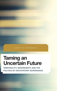 Enlarge image Cover: Taming an Uncertain Future - Rowman & Littlefield International