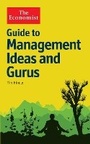 Cover: The Economist Guide to Management Ideas and Gurus - Economist Books