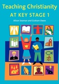 Cover: Teaching Christianity at Key Stage 1 - Church House Publishing