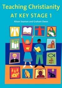Enlarge image Cover: Teaching Christianity at Key Stage 1 - Church House Publishing