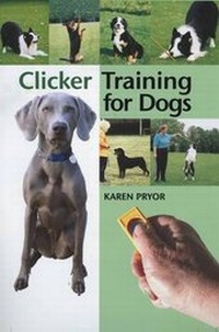 Enlarge image Cover: Clicker Training for Dogs - Ringpress Books Ltd