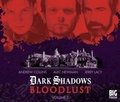 Cover: Bloodlust: Volume 2 - Big Finish Productions Ltd