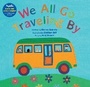 Cover: We All Go Travelling By - Barefoot Books Ltd