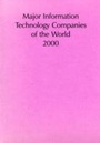 Cover: Major Information Technology Companies of the World 2000 - Graham & Whiteside Ltd