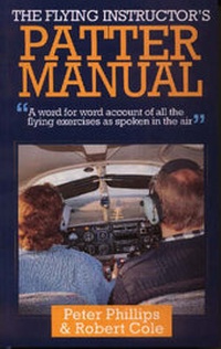 Enlarge image Cover: Flying Instructors Patter Manual - The Crowood Press Ltd