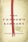 Cover: The Censor's Library - University of Queensland Press