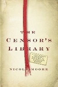 Enlarge image Cover: The Censor's Library - University of Queensland Press
