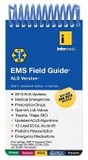 Cover: EMS Field Guide, ALS Version - Jones and Bartlett Publishers, Inc