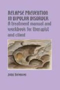 Cover: Relapse Prevention in Bipolar Disorder - University of Hertfordshire Press