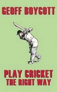Enlarge image Cover: Geoff Boycott - Great Northern Books Ltd