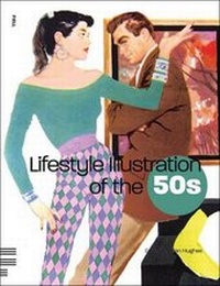 Abbildung von: Lifestyle Illustration of the 50s - Fiell Publishing Limited