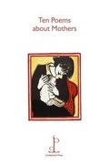 Cover: Ten Poems About Mothers - Candlestick Press