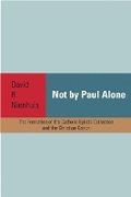 Cover: Not by Paul Alone - Baylor University Press