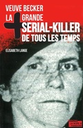 Cover: La plus grande serial-killer de tous les temps - La Bo&icirc;te &agrave; Pandore