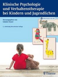 Abbildung von: Klinische Psychologie und Verhaltenstherapie bei Kindern und Jugendlichen - Thieme