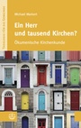 Cover: Ein Herr und tausend Kirchen? - Evangelische Verlagsanstalt