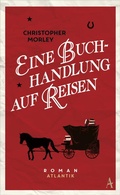 Cover: Eine Buchhandlung auf Reisen - Atlantik Verlag