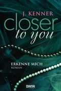 Cover: Closer to you (3): Erkenne mich - Diana