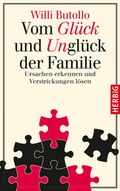 Cover: Vom Gl&uuml;ck und Ungl&uuml;ck der Familie - F. A. Herbig Verlagsbuchhandlung GmbH