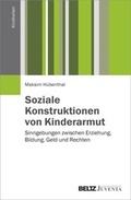 Cover: Soziale Konstruktionen von Kinderarmut - Beltz Juventa