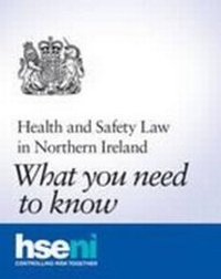 Abbildung von: Health and safety law in Northern Ireland: what you need to know (pack of 25 pocket cards) - HSE Books