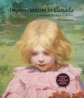 Cover: Impressionism in Canada - Arnoldsche