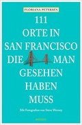 Cover: 111 Orte in San Francisco, die man gesehen haben muss - Emons Verlag