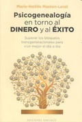 Cover: Psicogenealog&iacute;a en torno al dinero y al &eacute;xito - Ediciones Obelisco S.L.