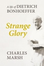 Cover: Strange Glory - SPCK Publishing