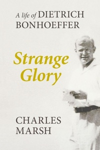 Enlarge image Cover: Strange Glory - SPCK Publishing