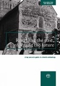 Cover: Revealing the Past, Informing the Future - Church House Publishing
