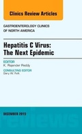 Cover: Hepatitis C Virus: The Next Epidemic, An issue of Gastroenterology Clinics of North America: Volume 44-4 - Elsevier