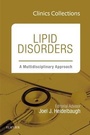 Cover: Lipid Disorders: A Multidisciplinary Approach (Clinics Collections): Volume 5C - Elsevier