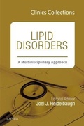 Cover: Lipid Disorders: A Multidisciplinary Approach (Clinics Collections): Volume 5C - Elsevier