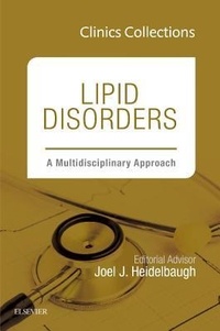 Enlarge image Cover: Lipid Disorders: A Multidisciplinary Approach (Clinics Collections): Volume 5C - Elsevier