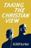 Cover: Taking the Christian View - Saint Andrew Press