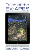 Cover: Tales of the Ex-Apes - University of California Press