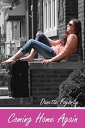 Cover: Coming Home Again - Danette Fogarty