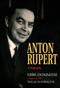 Abbildung von: Anton Rupert: A Biography - Tafelberg