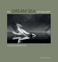 Cover: The Dream Sea photographs - Galen Garwood