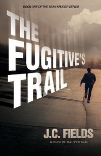 Enlarge image Cover: The Fugitive's Trail - Paperback-Press