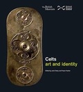 Cover: Celts:Art and Identity - British Museum Press