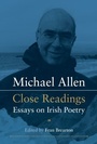 Cover: Michael Allen Close Readings - Irish Academic Press